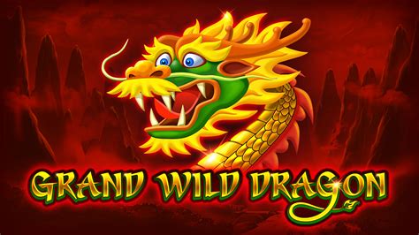  Grand Wild Dragon 20 yuvası