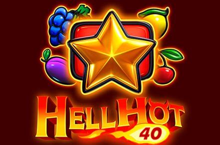  Hell Hot 40 ýeri