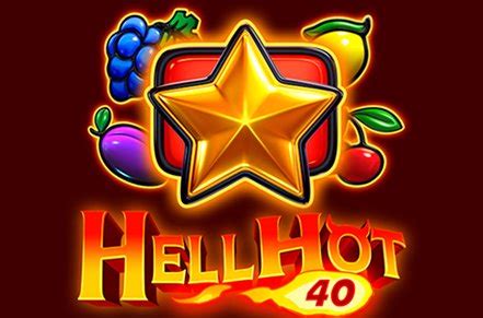  Hell Hot 40 слоту