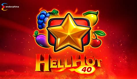  Hell Hot 40 yuvası