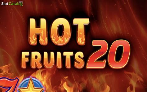  Hot Fruits 20 Cash Spins слоту