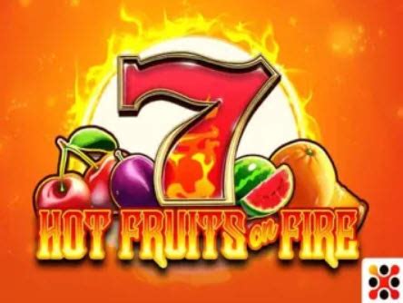  Hot Fruits on Fire ұясы