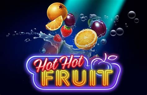  Hot Hot Fruit slotu