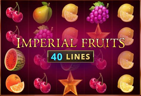  Imperial Fruits: слот на 40 линий