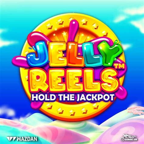  Jelly Reels yuvası