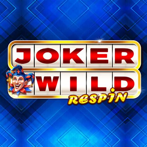  Joker Wild Respin uyasi
