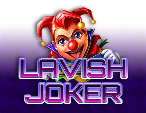  Lavish Joker ұясы