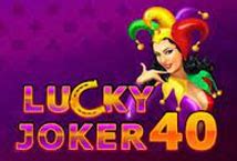  Lucky Joker 40 yuvası