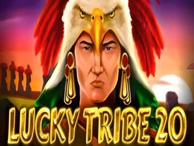  Lucky Tribe 20 uyasi