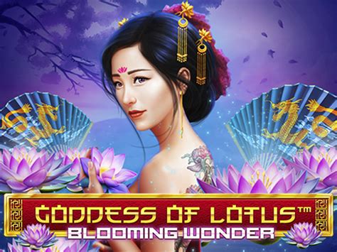  Machine à sous Goddess Of Lotus - Blooming Wonder