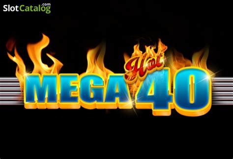  Mega Hot 40 ýeri