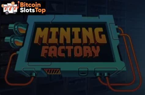 Mining Factory sloti