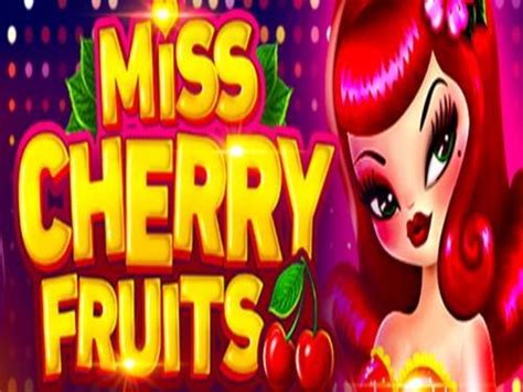  Miss Cherry Fruits slotu