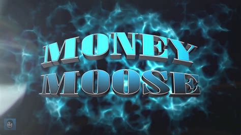  Money Moose yuvası
