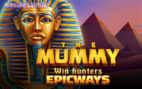 O slot Mummy Win Hunters EPICWAYS
