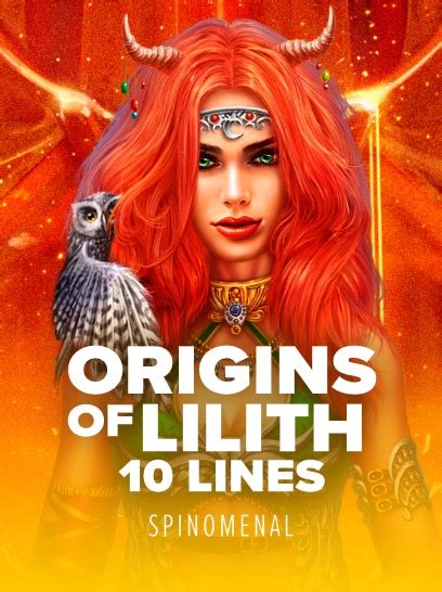  Origins Of Lilith - 10 Lines ұяшығы