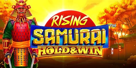  Rising Samurai: slot Hold & Win