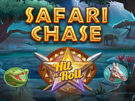  Safari Chase: слот Hit n Roll