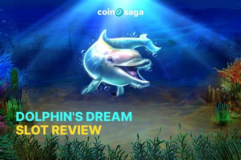  Slot Dolphin’s Dream