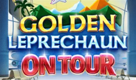  Slot Golden Leprechaun On Tour