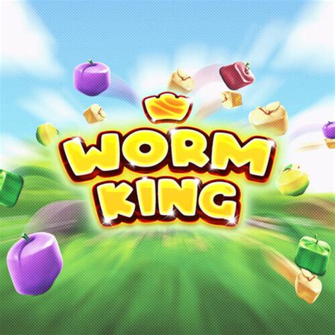  Slot King Worm