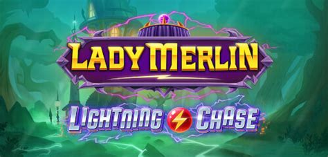  Slot Lady Merlin Lightning Chase