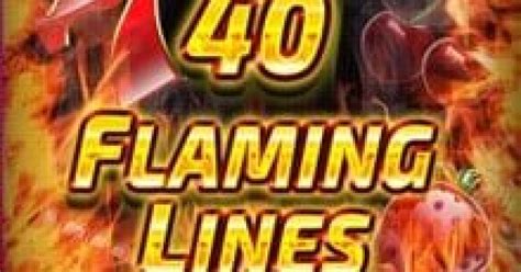  Tragamonedas 40 Flaming Lines