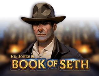  Tragamonedas Ed Jones y Book Of Seth