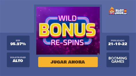  Tragamonedas Wild Bonus Re-Spins