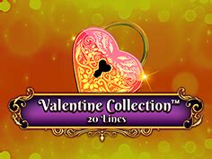  Valentine Collection 20 Lines слоту