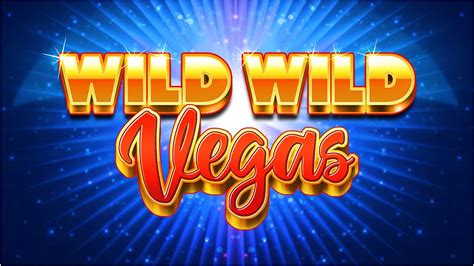  Wild Wild Vegas слоту