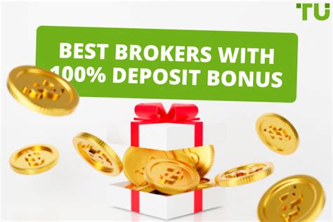 100% Deposit Bonus Brokers