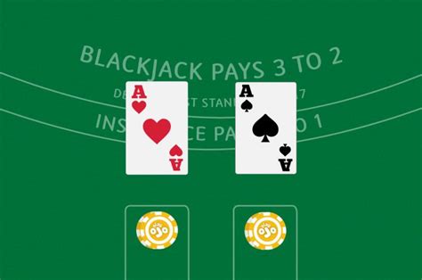 2 Aces In Blackjack 2 Aces In Blackjack