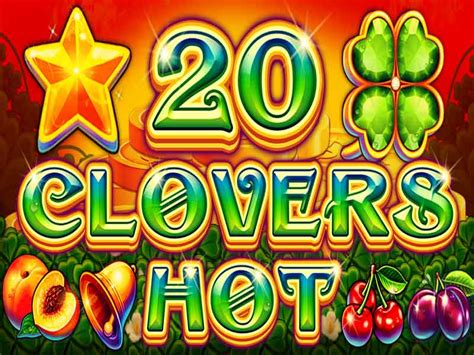 20 Clovers Hot slot