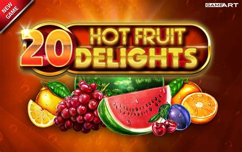 20 Hot Fruit Delights slot