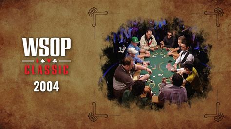 2004 World Series Of Poker