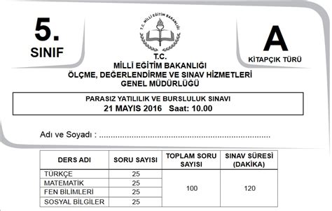 2016 yılı 5 sınıf bursluluk sınavı soruları ve cevapları