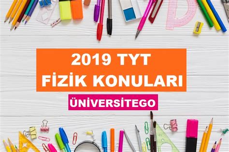 2019 tyt fizik kaldırılan konular