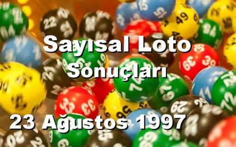 23 ağustos sayısal loto sonuçları