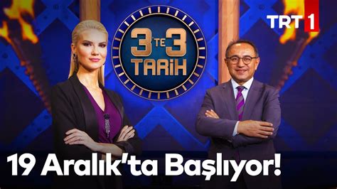 3 te 3 tarih 19 aralık