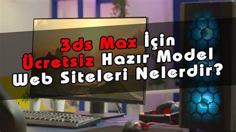 3d max hazır sahne