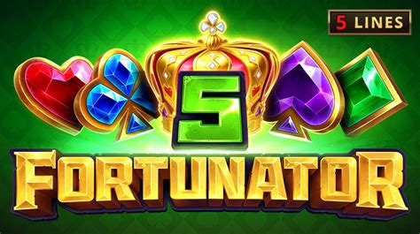 5 Fortunator slot