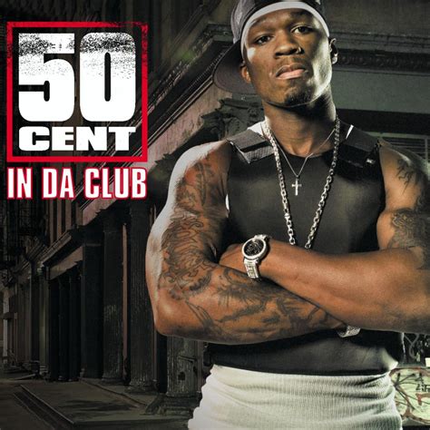 50 cent in da club mp3 songs download