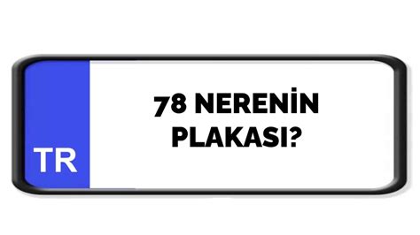 78 nerenin plakası