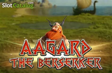 Aagard The Berserker slot
