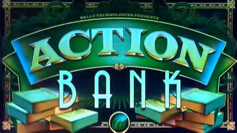Action Bank Slot Machine