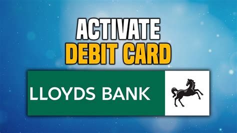 Activate Lloyds Visa Debit Card Online