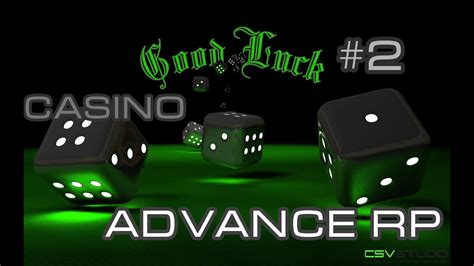 Advance rp dice casino cheats