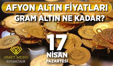 Afyon altın fiyatları