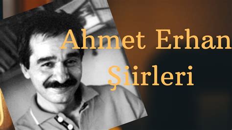 Ahmet erhan bütün şiirleri